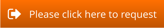 Please click here to request